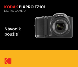 Manuál Kodak PixPro FZ101 Digitální fotoaparát