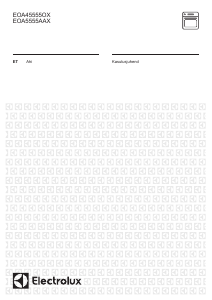 Kasutusjuhend Electrolux EOA45555OX Ahi