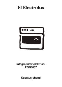 Kasutusjuhend Electrolux EOB3637X Ahi
