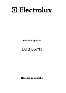 Priročnik Electrolux EOB66713X Pečica