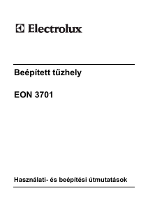 Használati útmutató Electrolux EON3701W Tűzhely