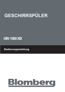 Bedienungsanleitung Blomberg GIN 1580 XB Geschirrspüler