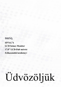 Használati útmutató BenQ FP71G+S LCD-monitor