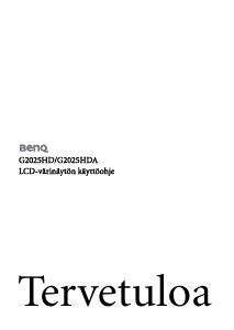 Käyttöohje BenQ G2025HDA Nestekidenäyttö