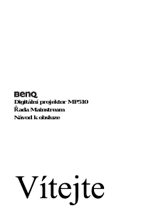 Manuál BenQ MP510 Projektor