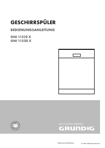 Bedienungsanleitung Grundig GNI 11520 X Geschirrspüler