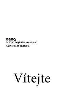 Manuál BenQ MP730 Projektor