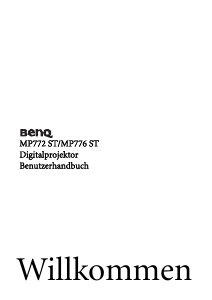 Bedienungsanleitung BenQ MP772 ST Projektor