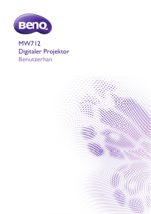 Bedienungsanleitung BenQ MW712 Projektor