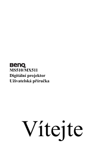Manuál BenQ MX511 Projektor