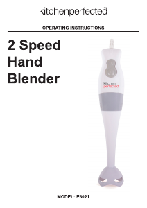 Manual Kitchen Perfected E5021 Hand Blender