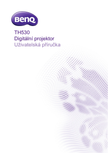 Manuál BenQ TH530 Projektor