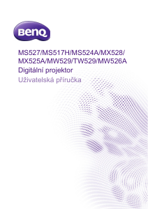 Manuál BenQ TW529 Projektor