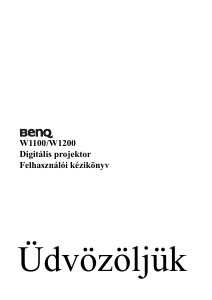 Használati útmutató BenQ W1200 Vetítő