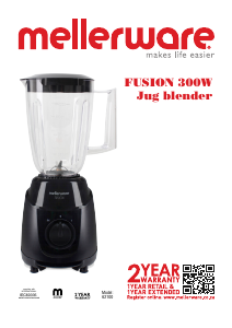 Mode d’emploi Mellerware 62100 Fusion Blender