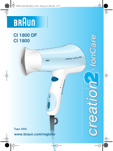 Mode d’emploi Braun CI 1800 Creation 2 Sèche-cheveux