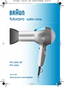 Mode d’emploi Braun FPI 2000 DF FuturPro Sèche-cheveux