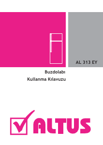 Kullanım kılavuzu Altus AL 313 EY Buzdolabı