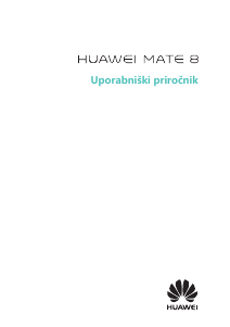 Priročnik Huawei Mate 8 Mobilni telefon