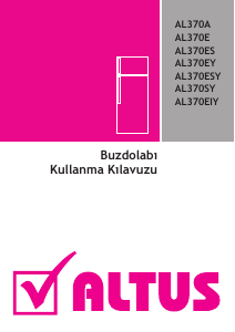 Kullanım kılavuzu Altus AL 370 EIY Donduruculu buzdolabı