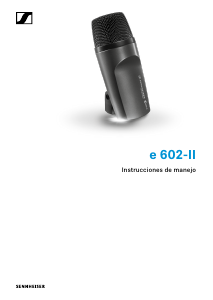 Manual de uso Sennheiser e 602-II Instrumental Micrófono