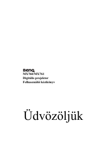 Használati útmutató BenQ MX760 Vetítő