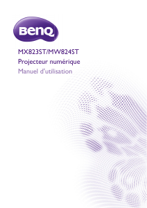 Mode d’emploi BenQ MX823ST Projecteur