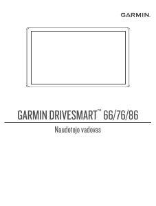Vadovas Garmin DriveSmart 86 Automobilio navigacija