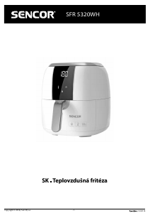 Návod Sencor SFR 5320WH Fritéza