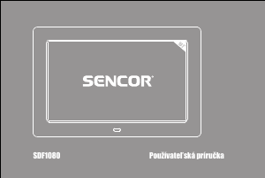 Návod Sencor SDF 1080 B Digitálny fotorámik