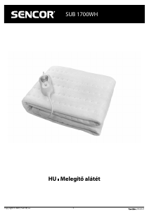 Használati útmutató Sencor SUB 1700WH Elektromos takaró
