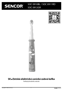 Návod Sencor SOC 0910BL Elektrická zubná kefka