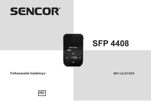 Használati útmutató Sencor SFP 4408 BK MP3-lejátszó