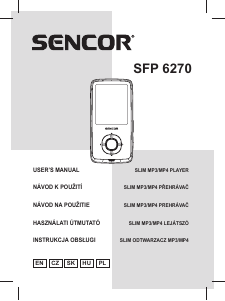 Návod Sencor SFP 6270 Mp3 prehrávač