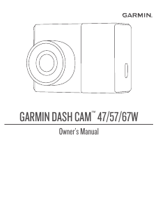 Mode d’emploi Garmin Dash Cam 67W Caméscope action