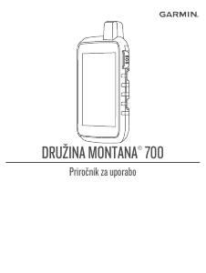Priročnik Garmin Montana 700i Ročna navigacija