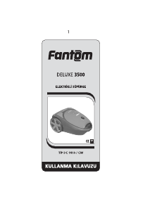 Kullanım kılavuzu Fantom Deluxe 3500 Elektrikli süpürge