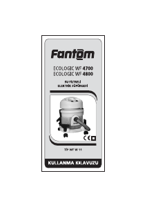 Kullanım kılavuzu Fantom WF 4800 Ecologic Elektrikli süpürge