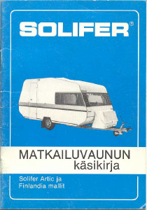 Käyttöohje Solifer Artic 40T (1980) Matkailuvaunu