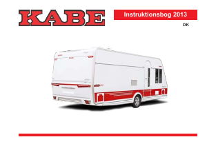 Brugsanvisning Kabe Hacienda 880 E-TDL (2013) Campingvogn