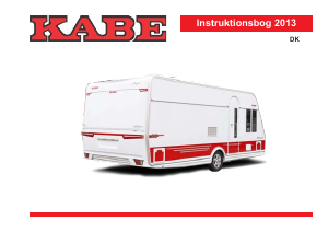 Brugsanvisning Kabe Royal 590 XL (2013) Campingvogn