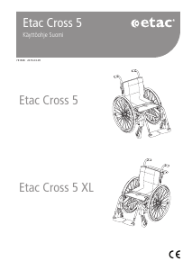 Käyttöohje Etac Cross 5 Pyörätuoli