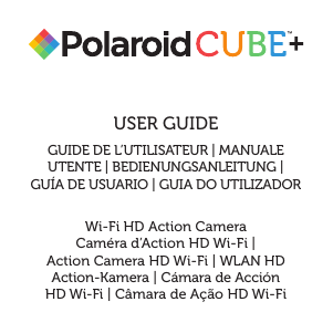 Mode d’emploi Polaroid Cube Plus Caméscope action