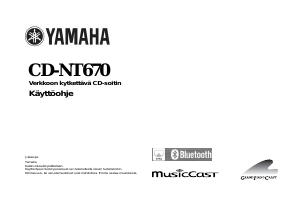 Käyttöohje Yamaha CD-NT670 CD-soitin