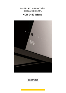 Instrukcja Kernau KCH 0440 Island Okap kuchenny