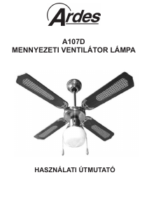 Használati útmutató Ardes A107D Mennyezeti ventilátor