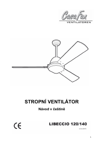 Manuál CasaFan Libeccio 140 Stropní ventilátor