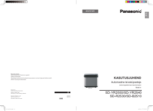 Kasutusjuhend Panasonic SD-B2510 Leivaküpsetusmasin