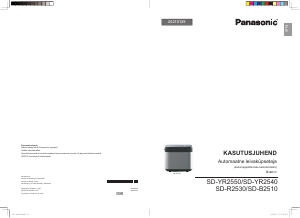 Kasutusjuhend Panasonic SD-YR2550 Leivaküpsetusmasin