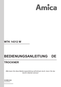 Bedienungsanleitung Amica WTK 14312 W Trockner